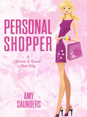 cover image of Personal Shopper (A Belinda & Bennett Short Story)
